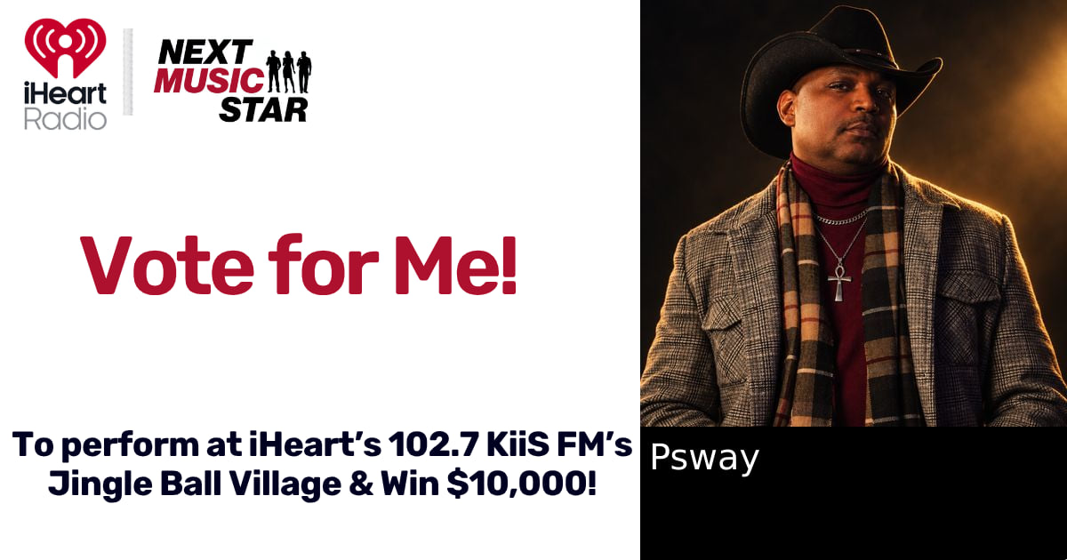 Next. Sign Free Vote for Psway for Next Music Star! | 2026